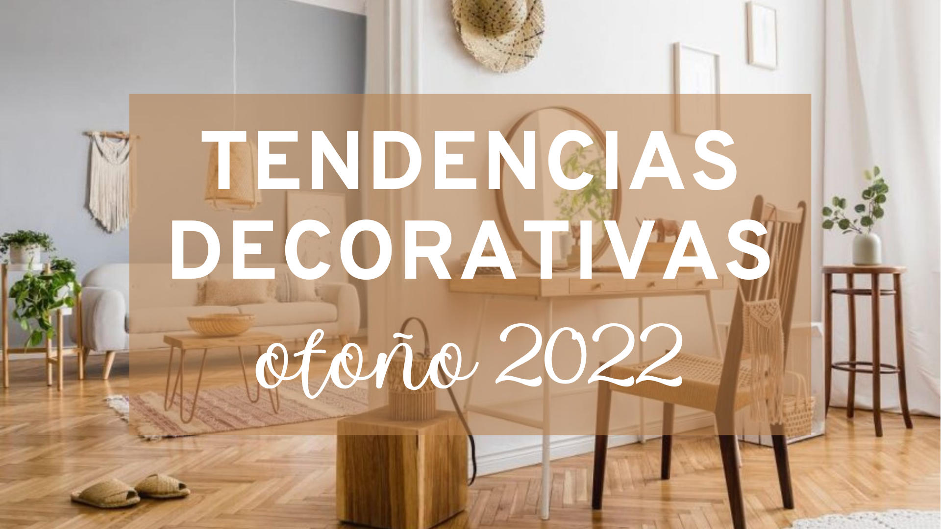 Las tendencias decorativas de este otoño 2022