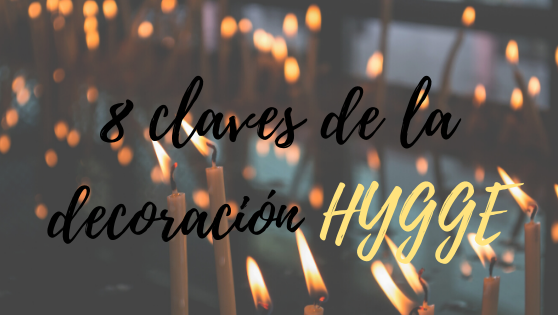 que es decoracion hygge